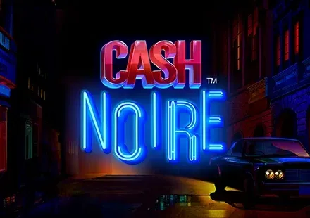 Cash Noire